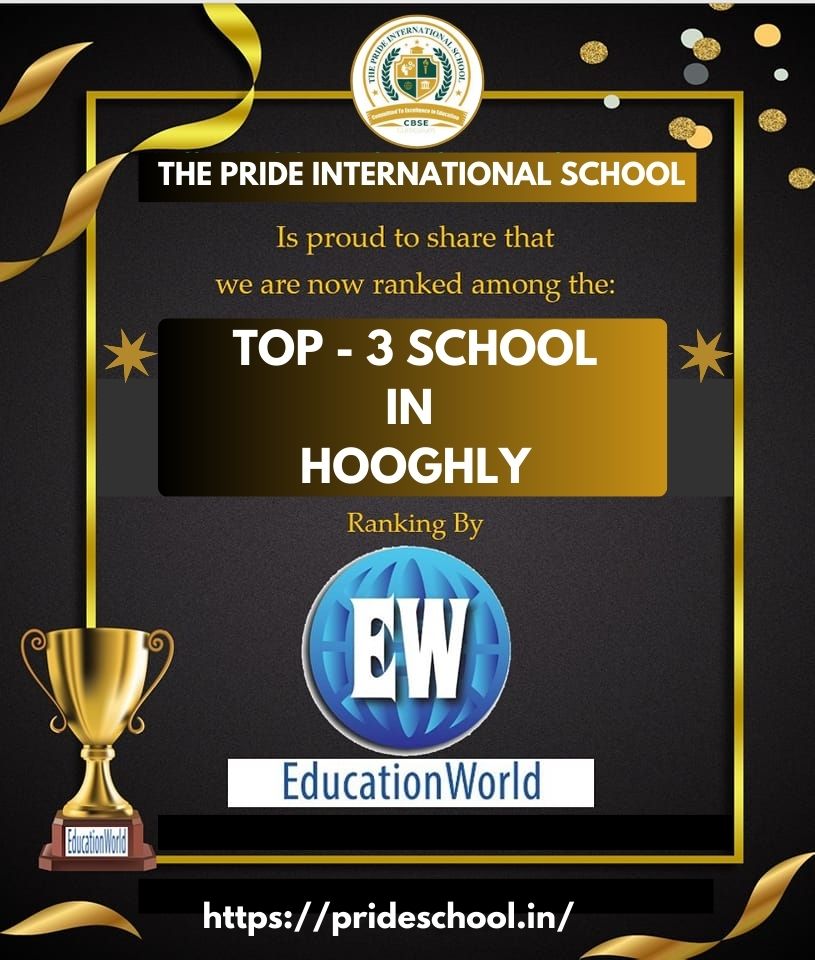 EducationWorld Ranked Top 3 School in Hooghly